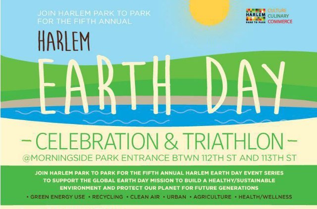 033116AprilGuide12.jpg Earth Day proper isn't until April 22nd, but it seems Harlem is less concerned with specifics and more concerned with saving our poor planet. Early this month the borough will host the Harlem Earth Day Celebration and Triathalon, a completely free chance to run, bike, and...do yoga (sorry swimmers) in the name of a better, cleaner planet. On top of all the wholesome competitive exercise, it's also a family-friendly day replete with face-painting, carnival games, and a robotics demo. Because the children, and the androids, are our future. If you're extra-serious about the race, a special prix-fixe "carb load dinner" will be served the night before.Saturday, April 9th, 4 p.m. // Morningside Park, Harlem // Free