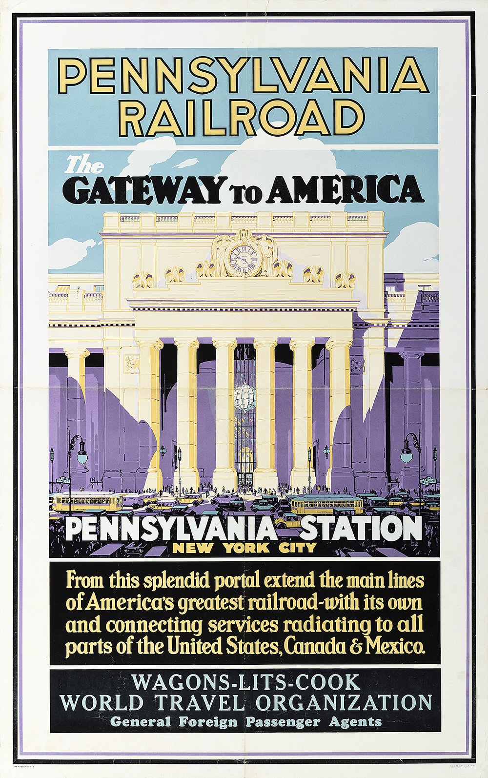 3460b0118ph-20181025_1577-jpg.jpeg "Pennsylvania Railroad" by Ivar Gull, 1929 - In the late 1920s, the Pennsylvania Railroad began experimenting with posters, each designed by Ivar Gull. Here, we see its main station in NYC - a "splendid portal" - acting as the gateway to America.