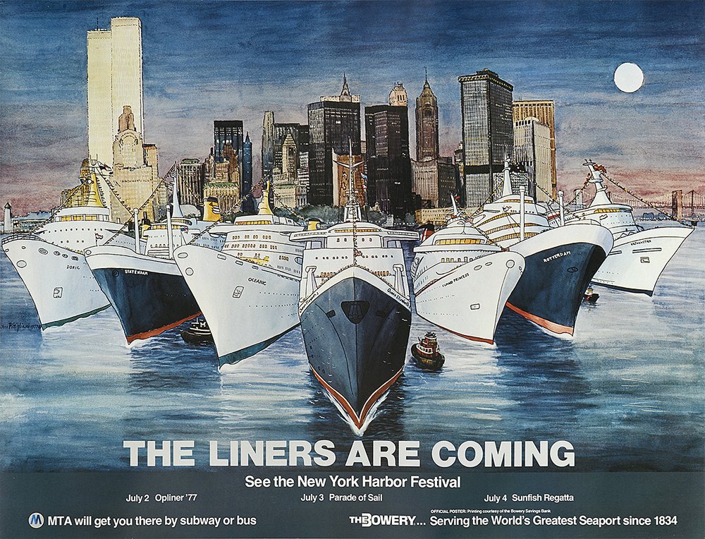 39964b9cbph-20181025_1478-jpg.jpeg "The Liners Are Coming" by Letizia Pitigliani, 1977 - In 1977 Mayor Abraham Beame announced that NYC would host the New York Harbor Festival, a three-day celebration of all things nautical on the Hudson River. This is the poster for the very first event. (This poster appeared in Poster House's pop up exhibit, "Gone Tomorrow.")