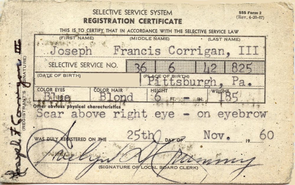 5555dc3291-draft-card_corrigan-jpg.jpeg Draft card. Courtesy of Joseph Corrigan, C Troop, 2nd Squadron, 1st Cavalry Regiment, 4th Infantry Division, Dak To, Vietnam 1967–68<br/>