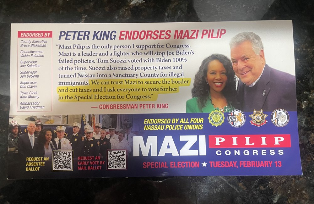 A campaign mailer noting that former Rep. Peter King endorsed Mazi Pilip for Congress.