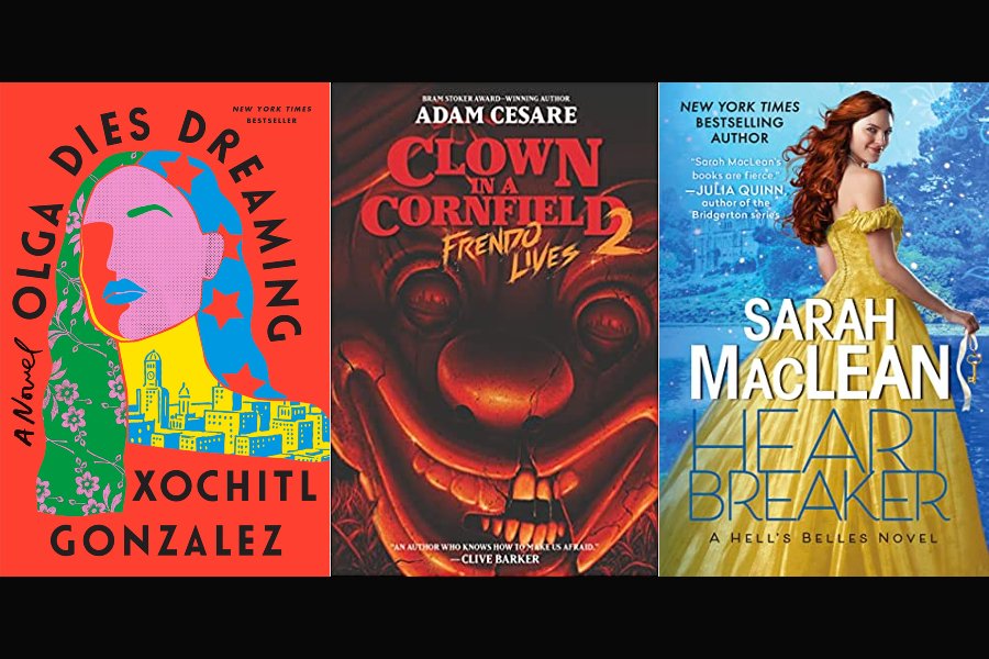 A photo montage of Olga Dies Dreaming by Xochitl Gonzalez, Clown in a Cornfield 2: Frendo Lives by Adam Cesare, and Heartbreaker by Sarah MacLean